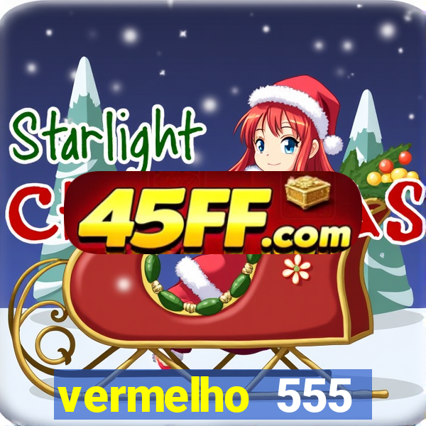 vermelho 555 plataforma de jogos